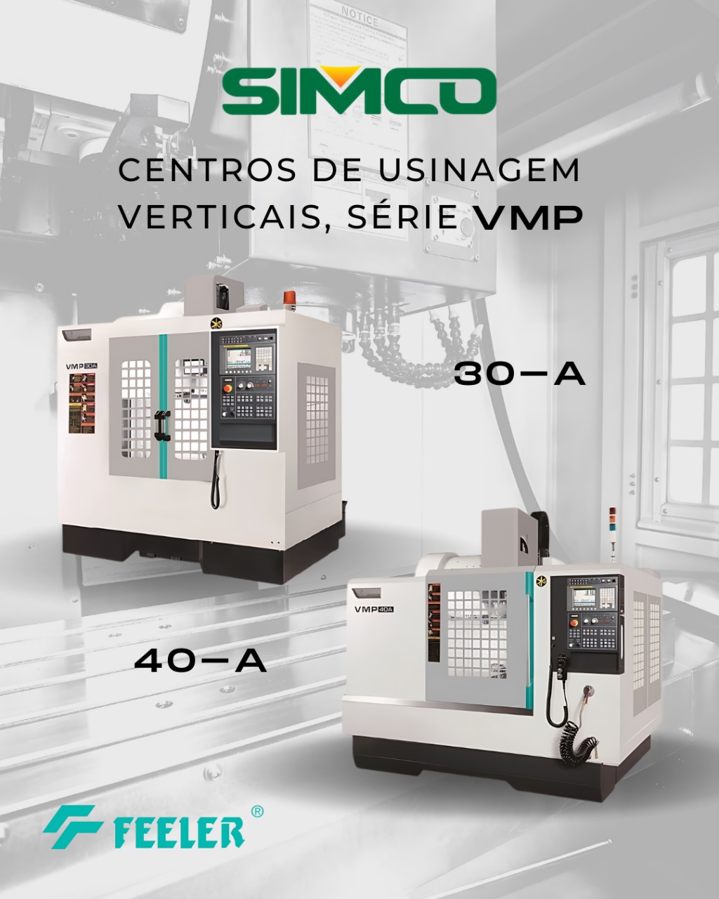 Centros de usinagem FEELER VMP-30A – VMP-40A